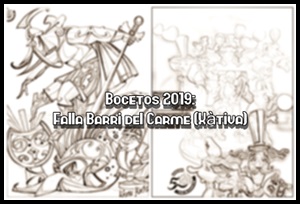 Bocetos 2019: Falla Barri del Carme (Xàtiva)