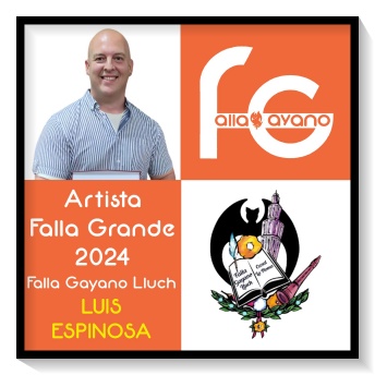 #FitxaFalla24: Luis Espinosa desembarca en la Falla Gayano Lluch